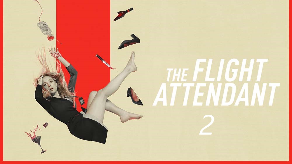 The Flight Attendant Season 2: release date, cast